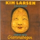 Kim Larsen & Kjukken - Sange Fra Glemmebogen